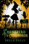 [Southern Charms Cozy Mystery 06] • Cornbread & Crossroads